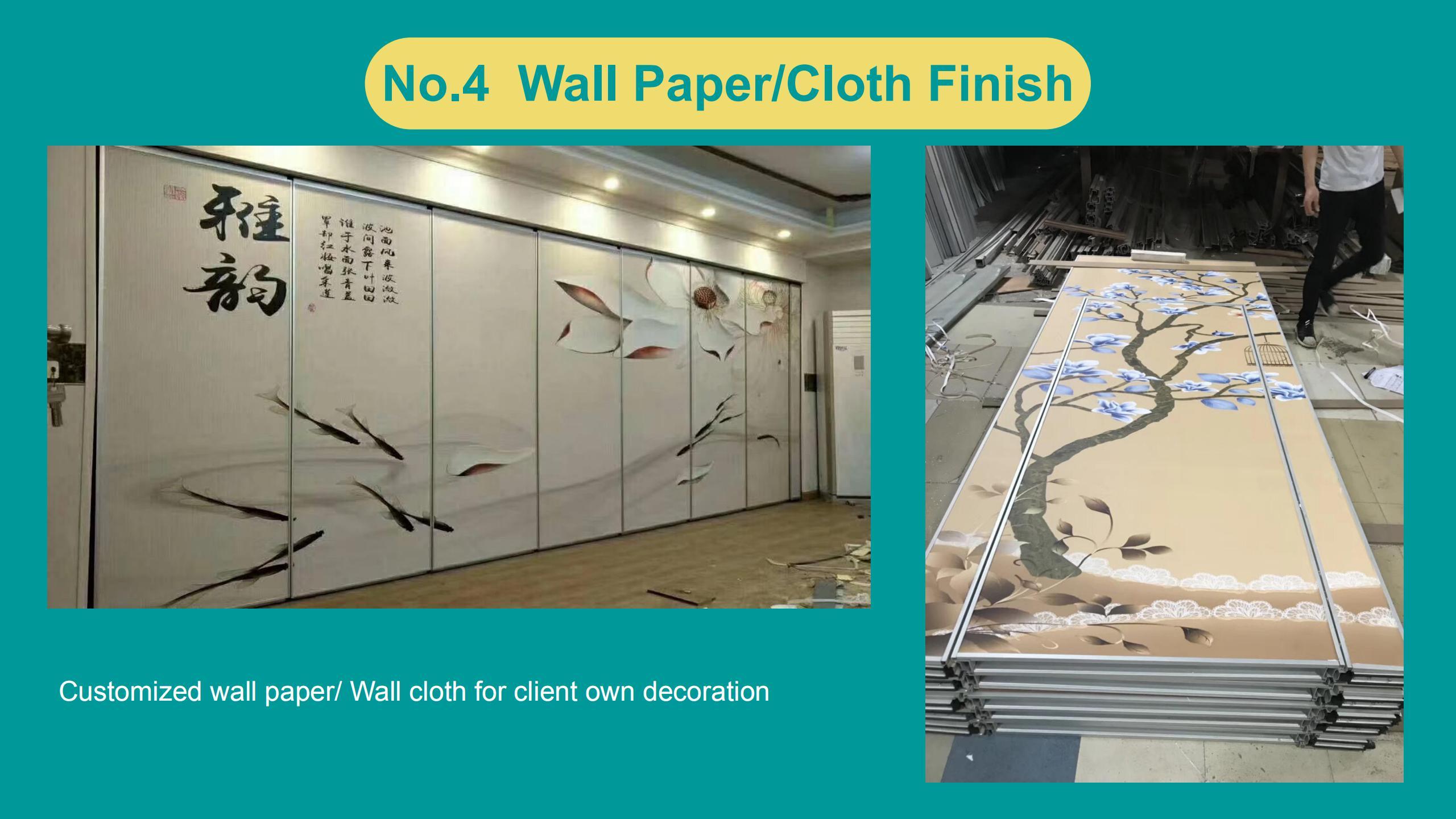 Wall Paper/Cloth Finish